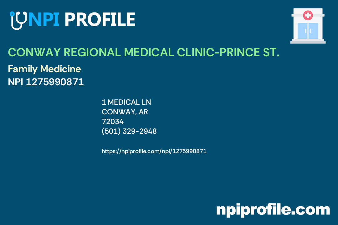 CONWAY REGIONAL MEDICAL CLINICPRINCE ST. Accepted Health Plans and
