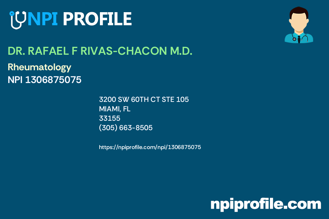 DR. RAFAEL F RIVASCHACON M.D., NPI 1306875075 Internal Medicine in