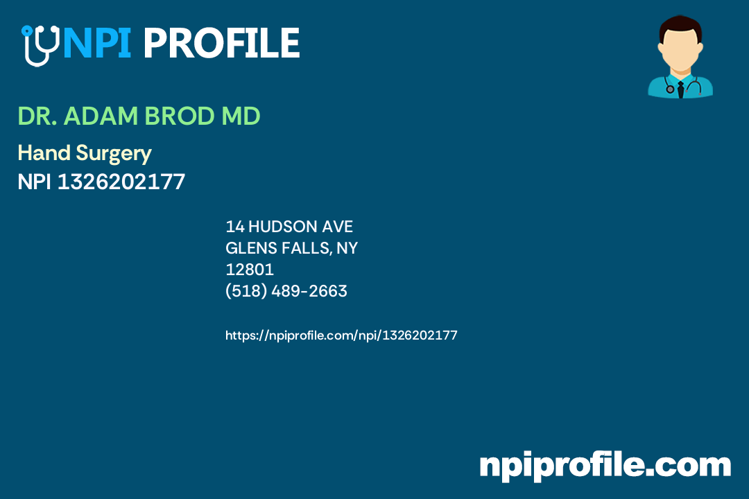 DR. ADAM BROD MD, NPI 1326202177 Orthopaedic Surgery in Glens Falls, NY