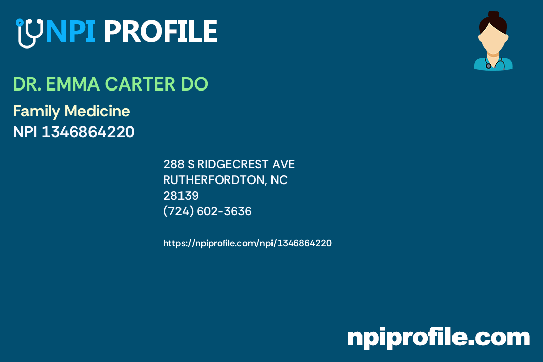 DR. EMMA CARTER DO, NPI 1346864220 Family Medicine in Rutherfordton, NC