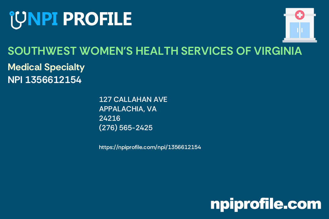 SOUTHWEST WOMEN'S HEALTH SERVICES OF VIRGINIA, NPI 1356612154 Clinic