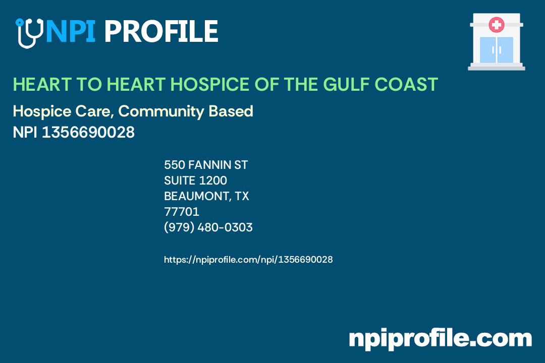 HEART TO HEART HOSPICE OF THE GULF COAST, NPI 1356690028 Hospice Care