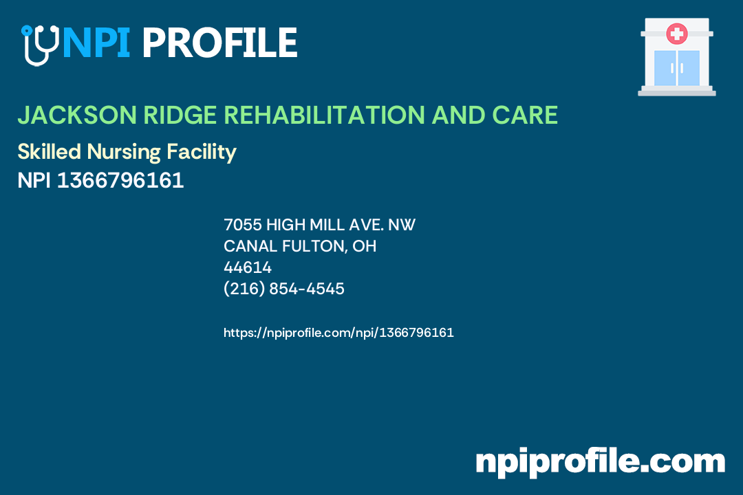 JACKSON RIDGE REHABILITATION AND CARE, NPI 1366796161 Skilled Nursing