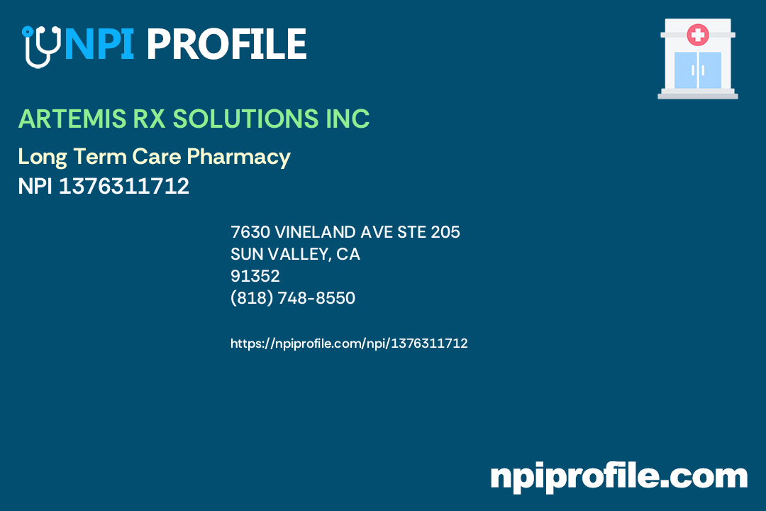 ARTEMIS RX SOLUTIONS INC, NPI 1376311712 Pharmacy in Sun Valley, CA