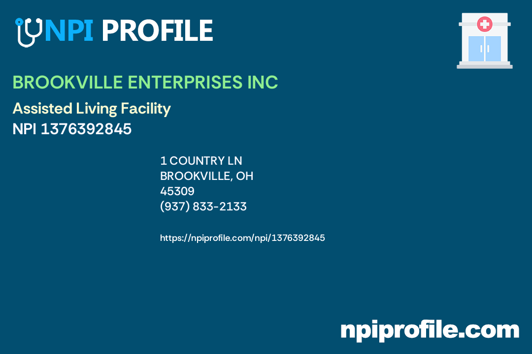 BROOKVILLE ENTERPRISES INC, NPI 1376392845 Assisted Living Facility
