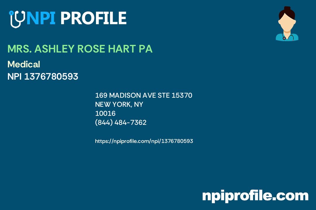 MRS. ASHLEY ROSE HART PA, NPI 1376780593 Physician Assistant in