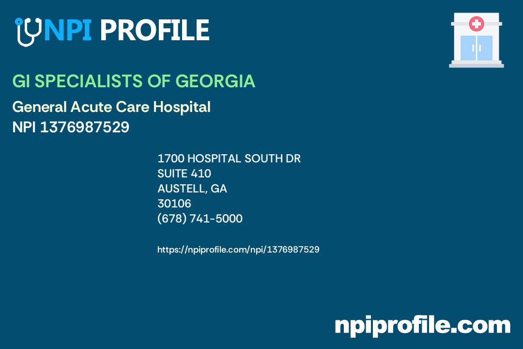 GI SPECIALISTS OF NPI 1376987529 General Acute Care Hospital