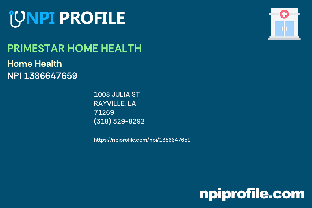 PRIMESTAR HOME HEALTH, NPI 1386647659 Home Health in Rayville, LA