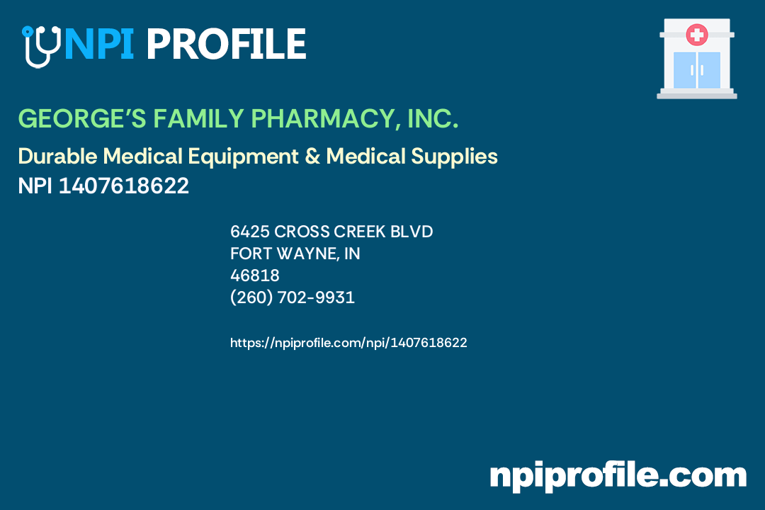 FAMILY PHARMACY, INC., NPI 1407618622 Durable Medical