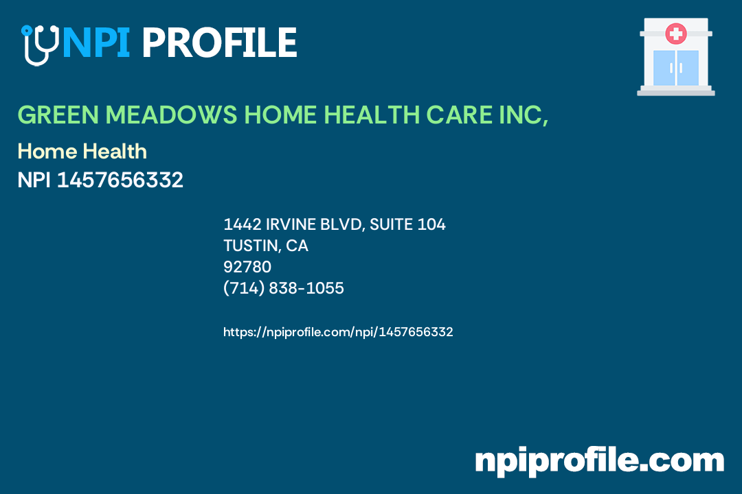 GREEN MEADOWS HOME HEALTH CARE INC,, NPI 1457656332 Home Health in