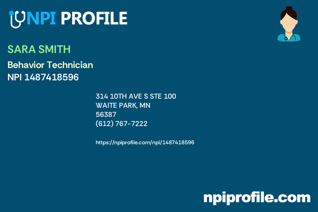 SARA SMITH, NPI 1487418596 Behavior Technician in Waite Park, MN