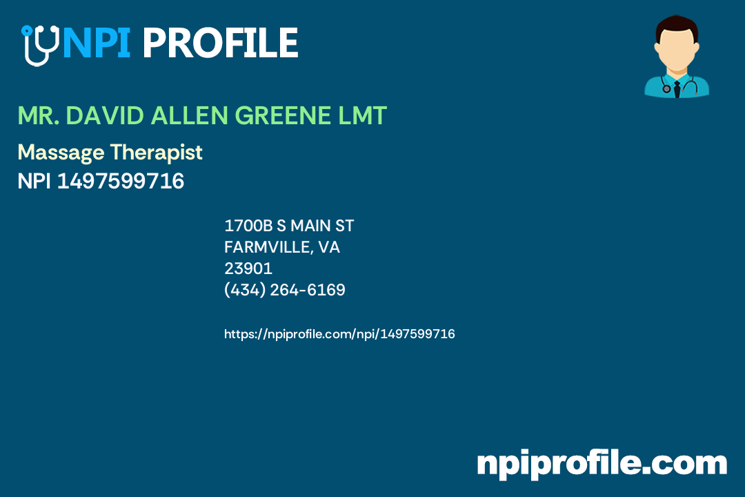 MR. DAVID ALLEN GREENE LMT, NPI 1497599716 Massage Therapist in