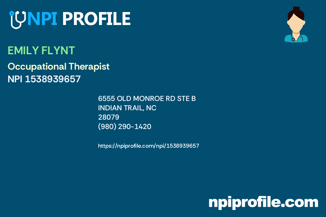 EMILY FLYNT, NPI 1538939657 Occupational Therapist in Indian Trail, NC