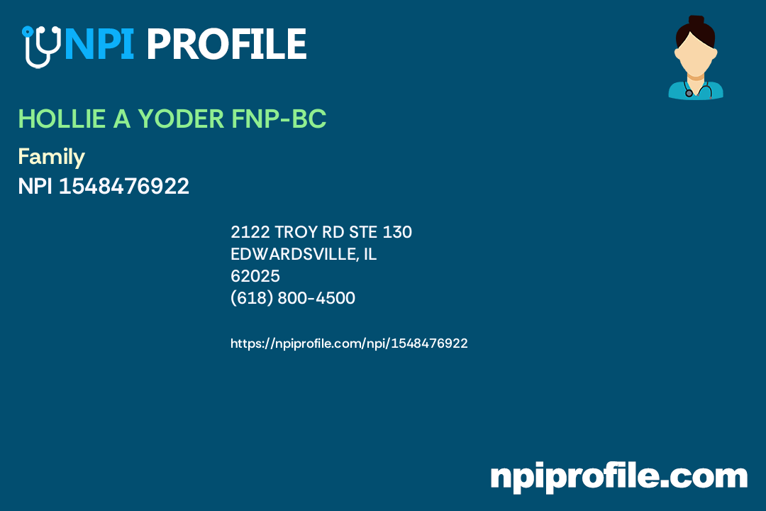 HOLLIE A YODER FNPBC, NPI 1548476922 Nurse Practitioner in