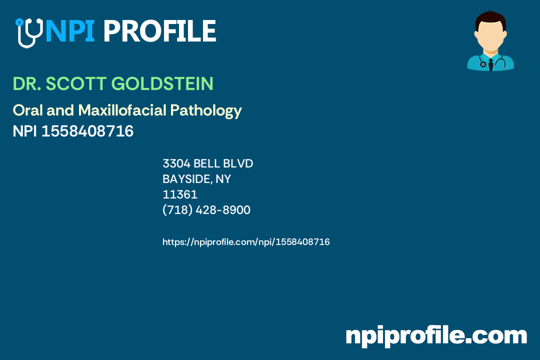 DR. SCOTT GOLDSTEIN, NPI 1558408716 Dentist in Bayside, NY