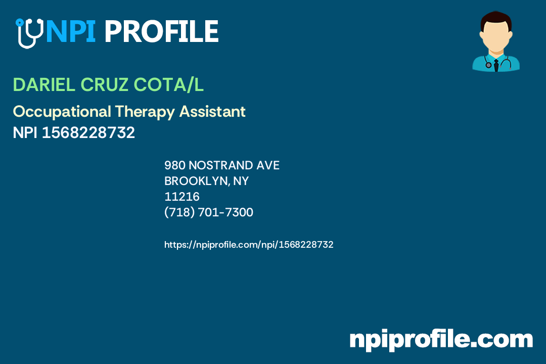 DARIEL CRUZ COTA/L, NPI 1568228732 Occupational Therapy Assistant in Brooklyn, NY