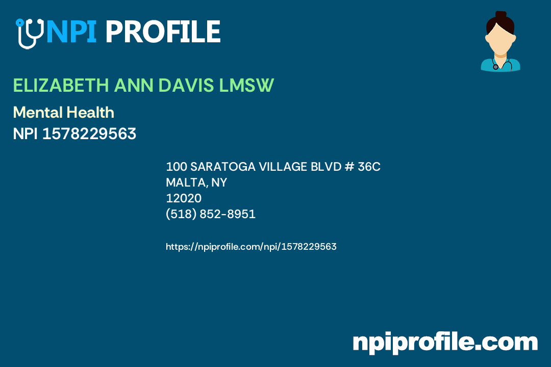 ELIZABETH ANN DAVIS LMSW, NPI 1578229563 Counselor in Malta, NY