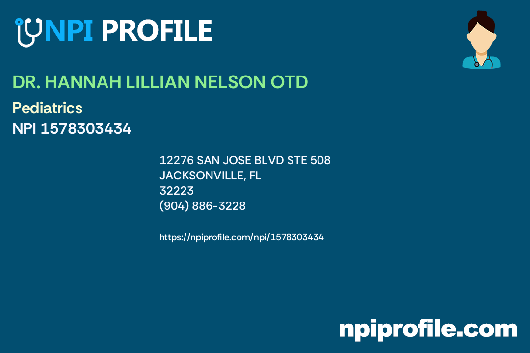 DR. HANNAH LILLIAN NELSON OTD, NPI 1578303434 Occupational Therapist