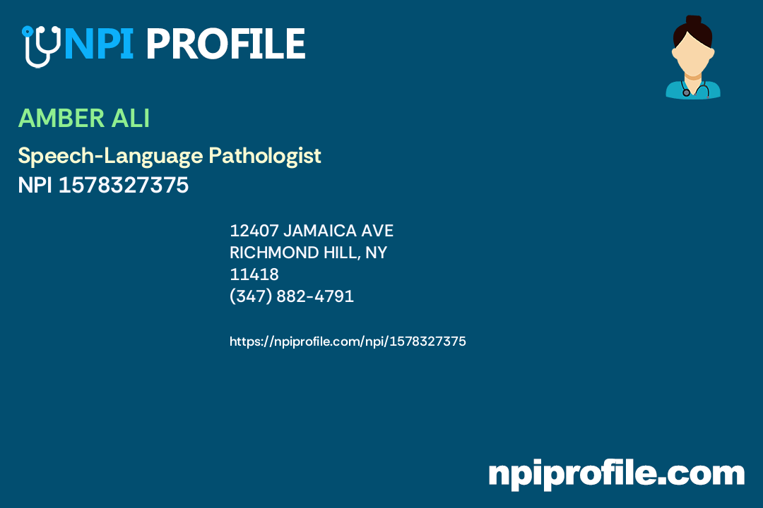 AMBER ALI, NPI 1578327375 SpeechLanguage Pathologist in Richmond