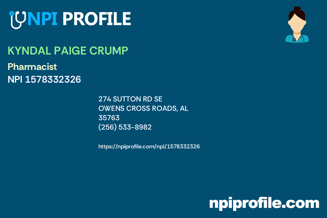 KYNDAL PAIGE CRUMP, NPI 1578332326 Pharmacist in Owens Cross Roads, AL