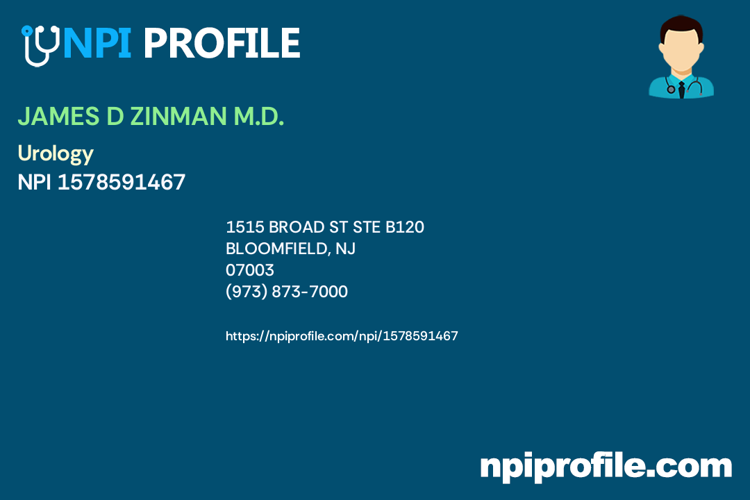 JAMES D ZINMAN M.D., NPI 1578591467 Urology in Bloomfield, NJ