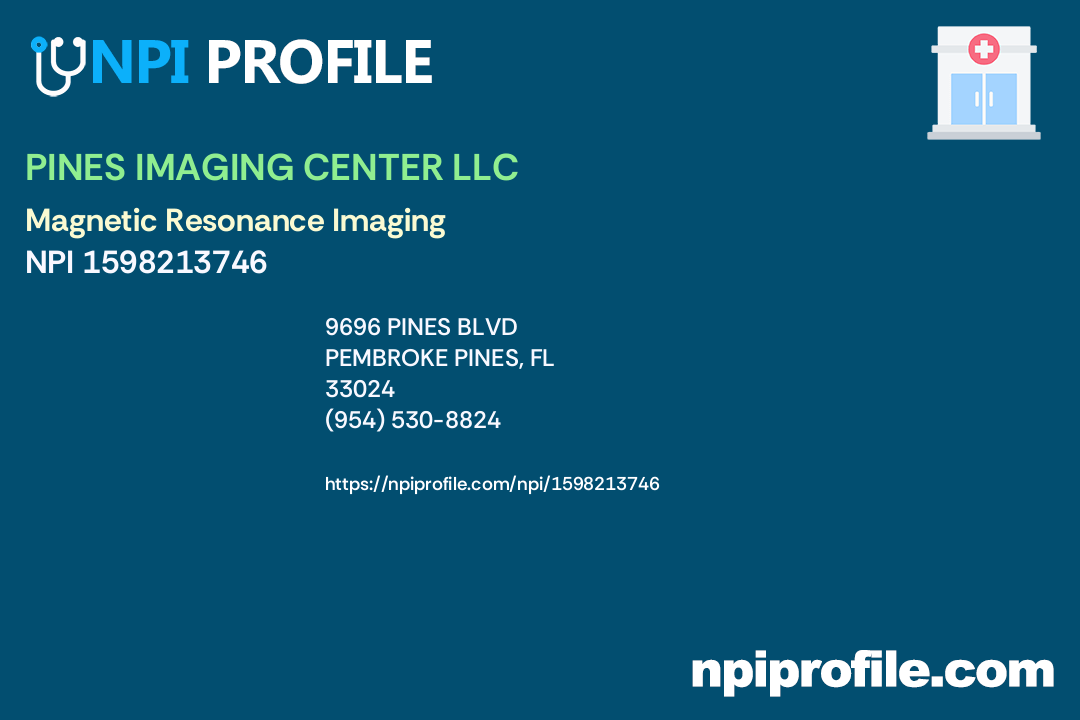 PINES IMAGING CENTER LLC, NPI 1598213746 Radiologic Technologist in