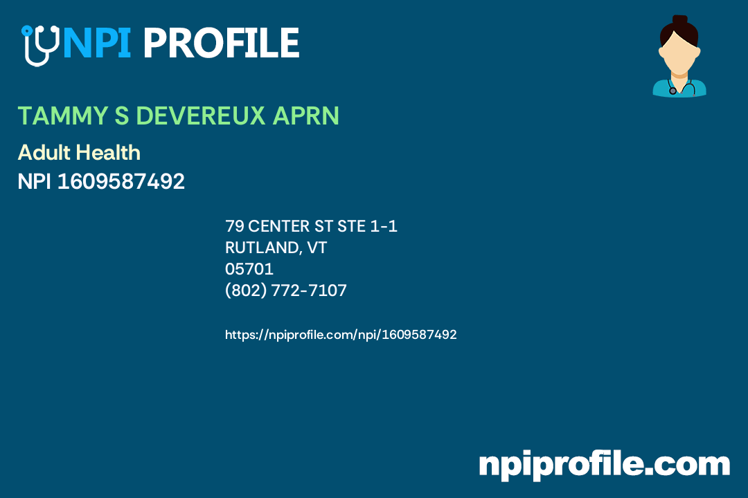 TAMMY S DEVEREUX APRN, NPI 1609587492 Nurse Practitioner in Rutland, VT