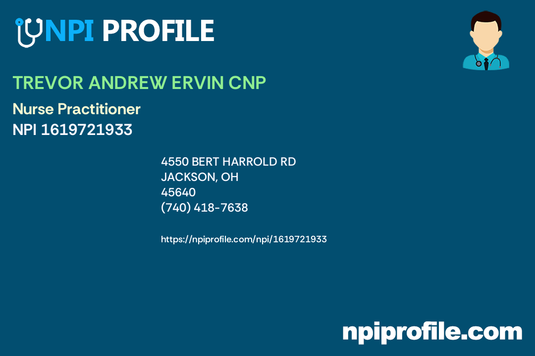 TREVOR ANDREW ERVIN CNP, NPI 1619721933 Nurse Practitioner in Jackson, OH