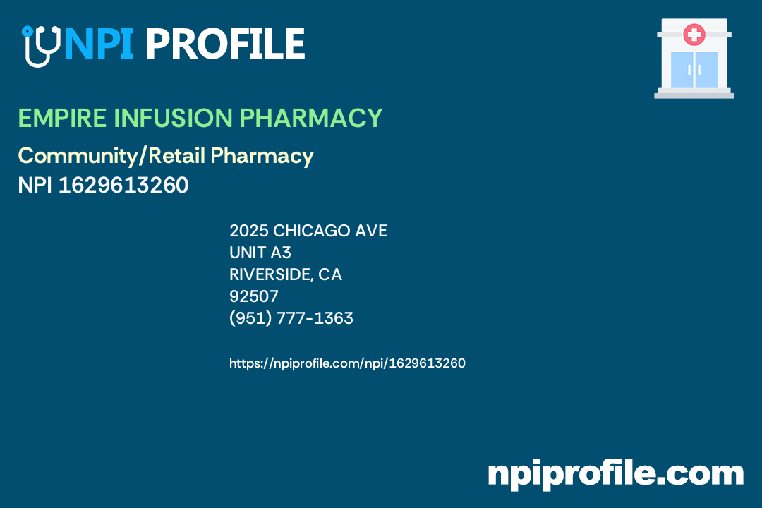 EMPIRE INFUSION PHARMACY, NPI 1629613260 Pharmacy in Riverside, CA
