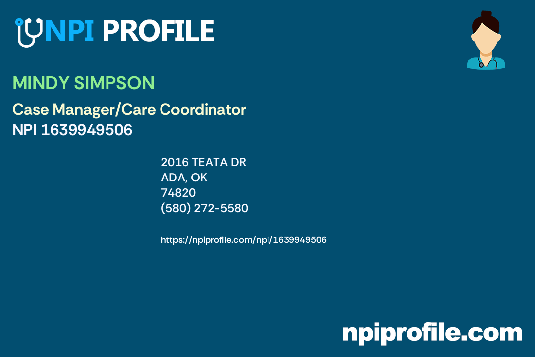 MINDY SIMPSON, NPI 1639949506 Case Manager/Care Coordinator in Ada, OK
