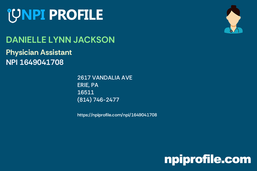 DANIELLE LYNN JACKSON, NPI 1649041708 Physician Assistant in Erie, PA
