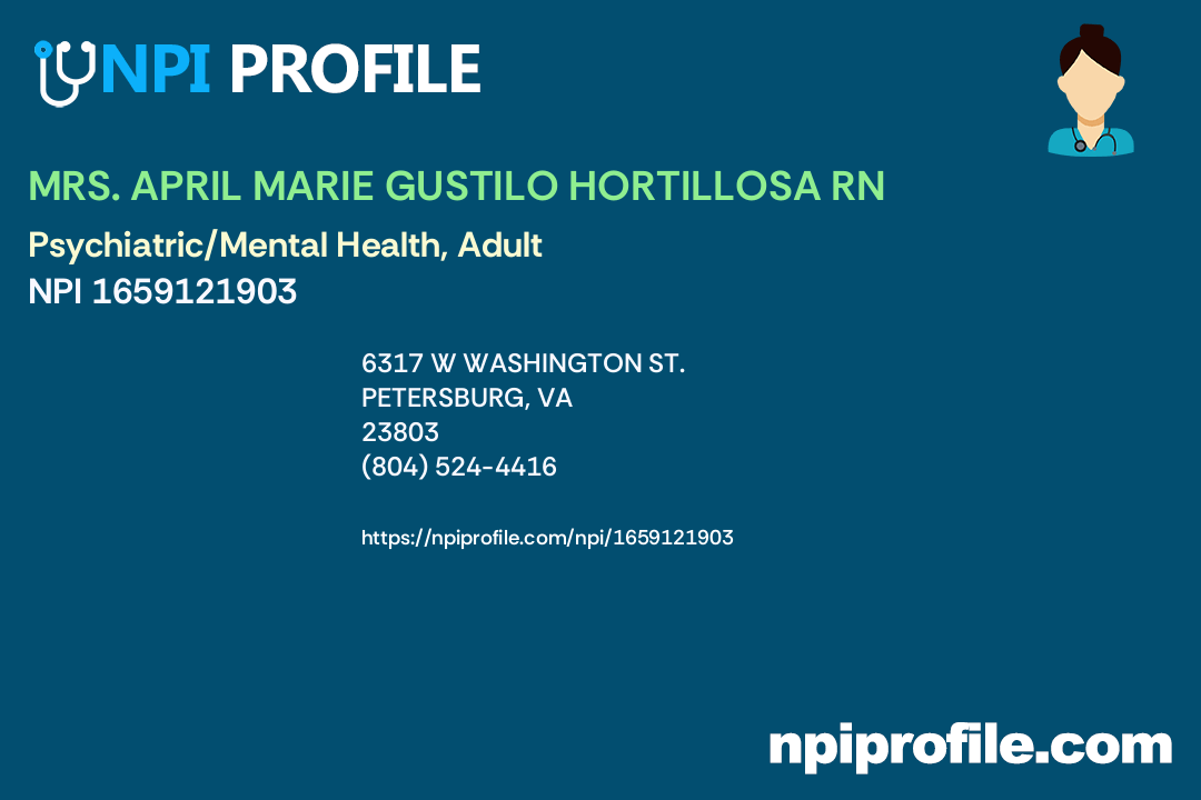 MRS. APRIL MARIE GUSTILO HORTILLOSA RN, NPI 1659121903 Registered