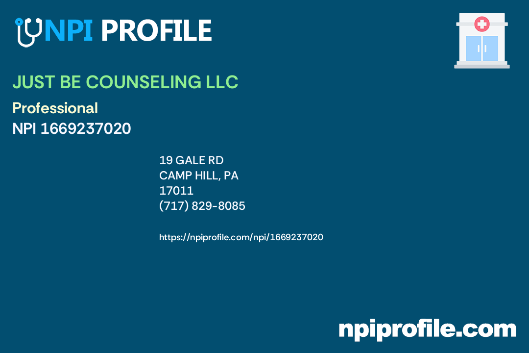 JUST BE COUNSELING LLC, NPI 1669237020 Counselor in Camp Hill, PA