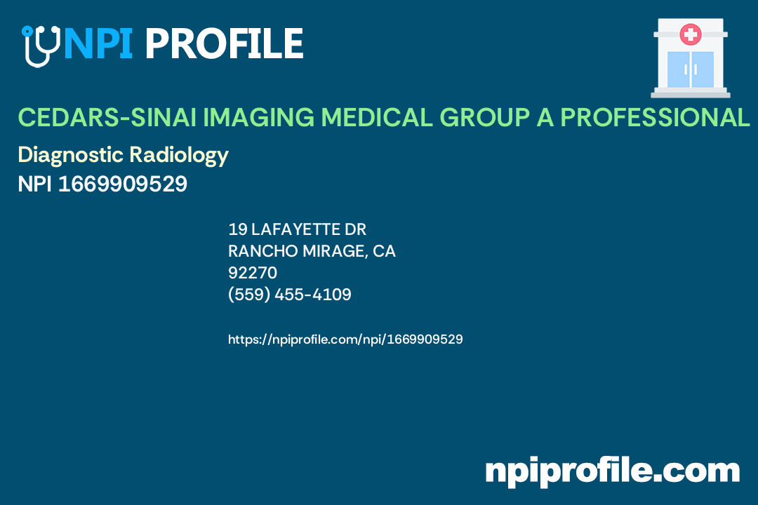 CEDARSSINAI IMAGING MEDICAL GROUP A PROFESSIONAL CORPORATION, NPI