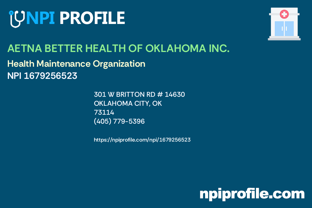 AETNA BETTER HEALTH OF OKLAHOMA INC., NPI 1679256523 Health