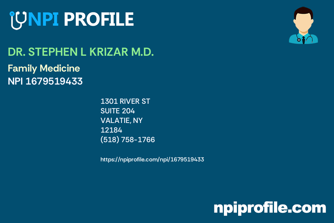 DR. STEPHEN L KRIZAR M.D., NPI 1679519433 Family Medicine in Valatie, NY