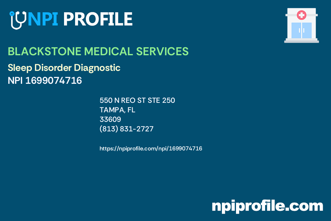 BLACKSTONE MEDICAL SERVICES, NPI 1699074716 Clinic/Center in Tampa, FL