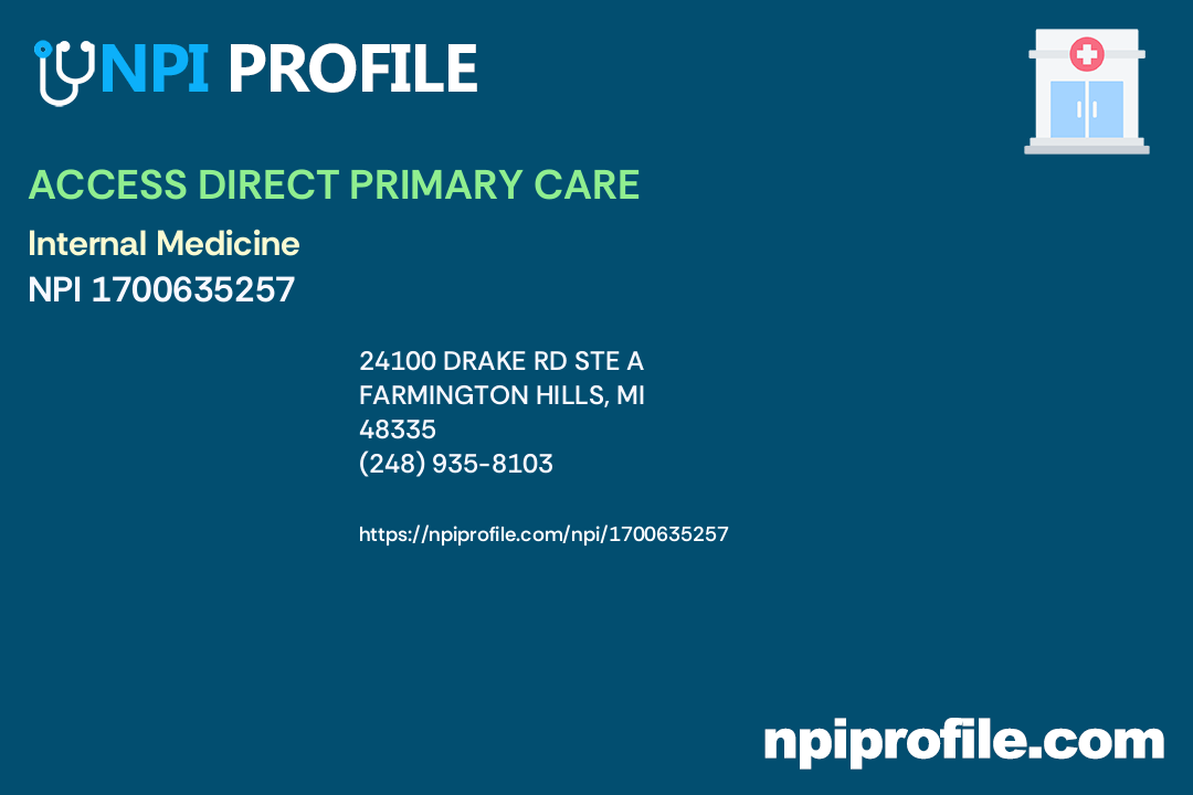 ACCESS DIRECT PRIMARY CARE, NPI 1700635257 Internal Medicine in