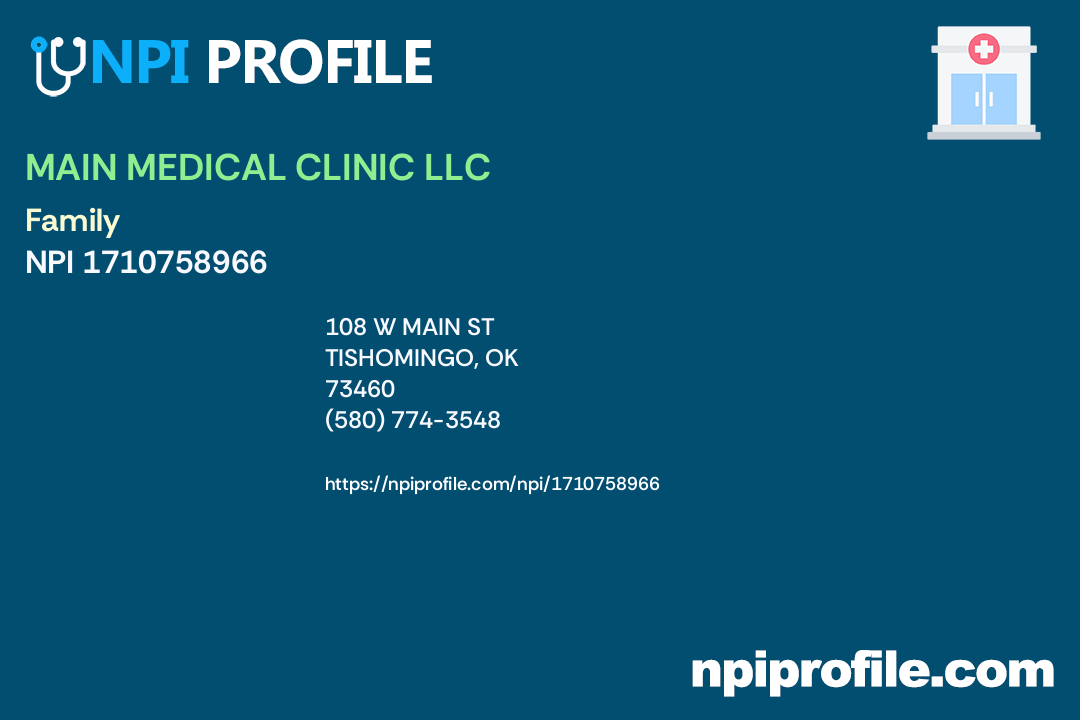 MAIN MEDICAL CLINIC LLC, NPI 1710758966 Nurse Practitioner in