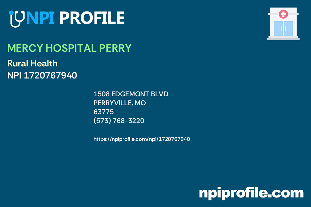MERCY HOSPITAL PERRY, NPI 1720767940 Clinic/Center in Perryville, MO