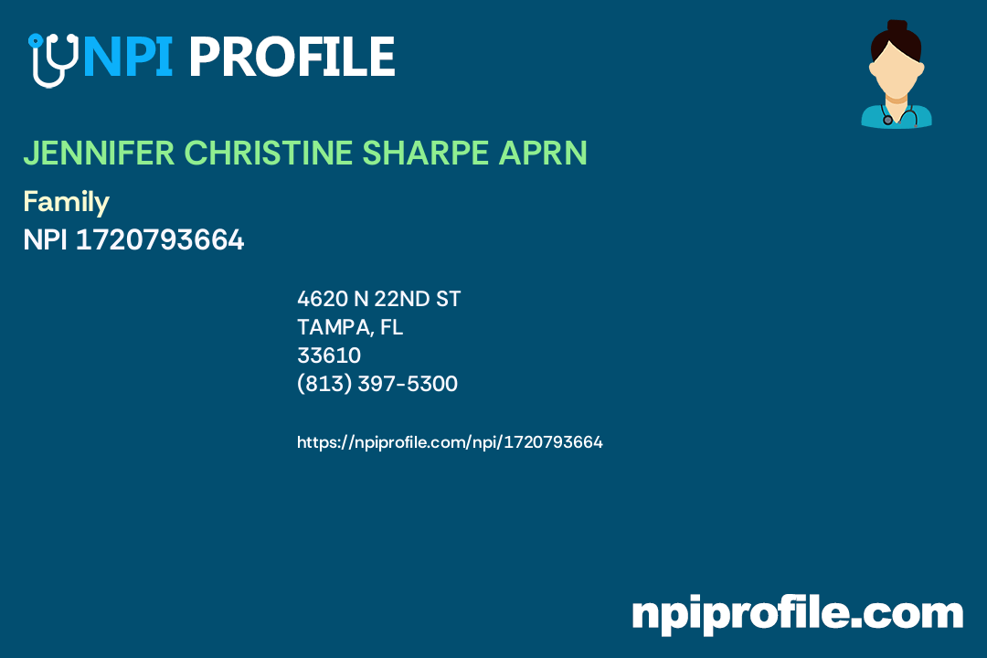 JENNIFER CHRISTINE SHARPE APRN, NPI 1720793664 Nurse Practitioner in