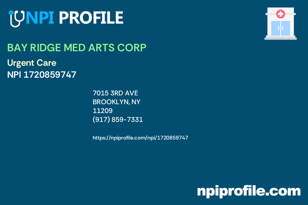 BAY RIDGE MED ARTS CORP, NPI 1720859747 Clinic/Center in Brooklyn, NY