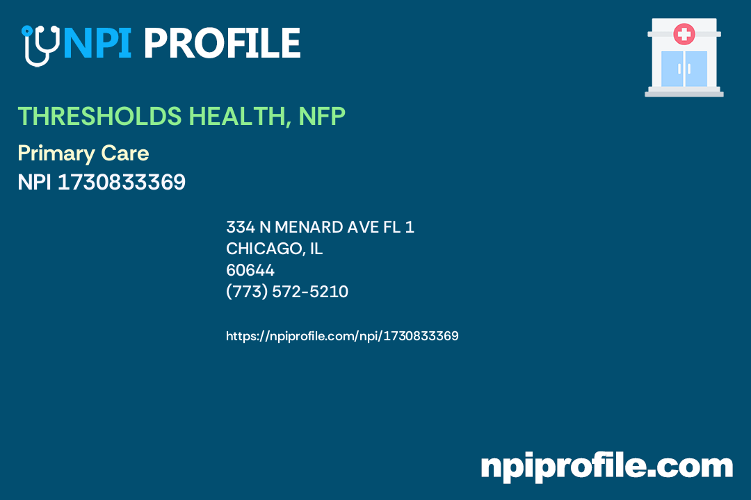 THRESHOLDS HEALTH, NFP, NPI 1730833369 Clinic/Center in Chicago, IL