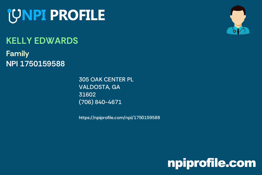 KELLY EDWARDS, NPI 1750159588 Nurse Practitioner in Valdosta, GA