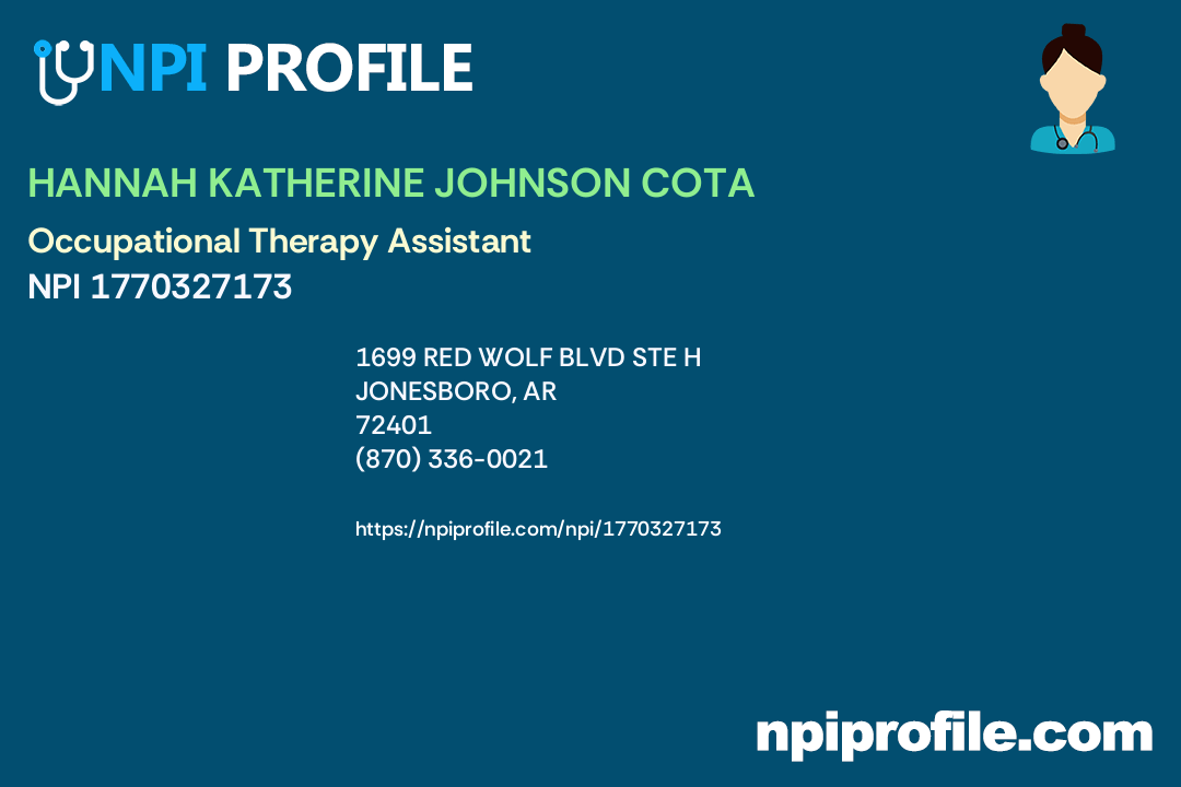 HANNAH KATHERINE JOHNSON COTA, NPI 1770327173 Occupational Therapy