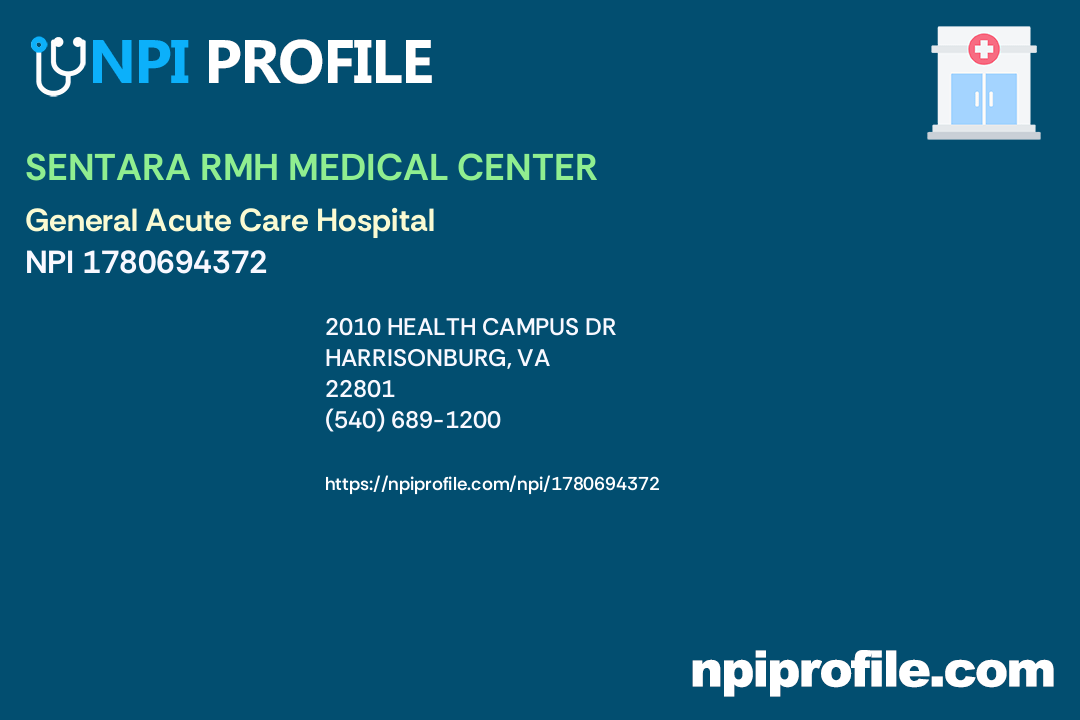 SENTARA RMH MEDICAL CENTER, NPI 1780694372 General Acute Care
