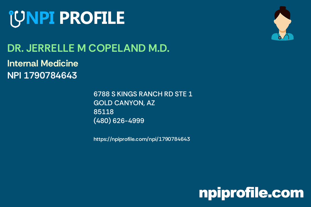 DR. JERRELLE M COPELAND M.D., NPI 1790784643 Internal Medicine in