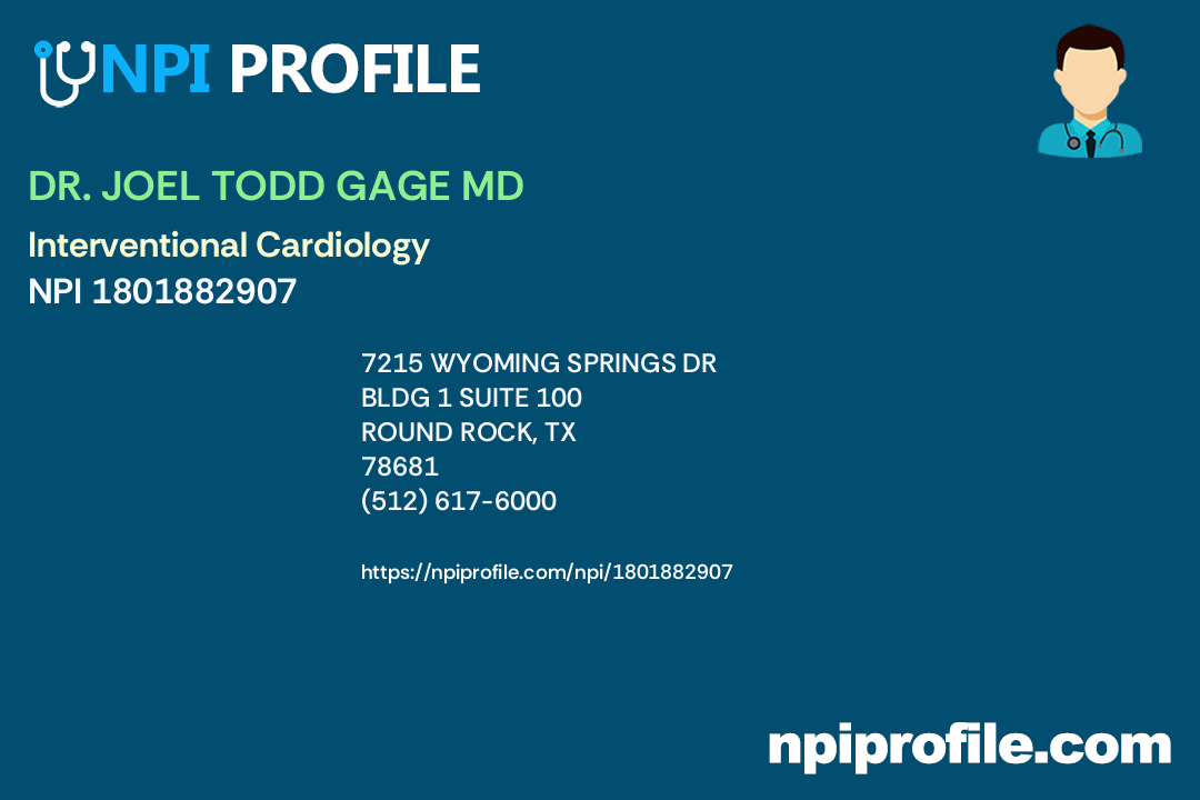 DR. JOEL TODD GAGE MD Accepted Health Plans and Insurance Coverage