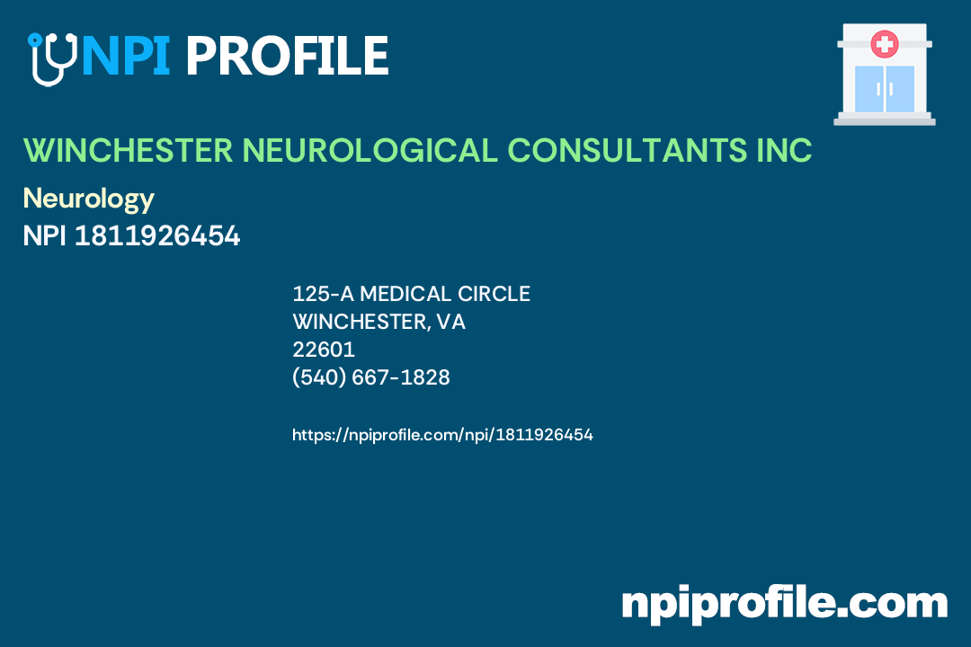 WINCHESTER NEUROLOGICAL CONSULTANTS INC, NPI 1811926454 Psychiatry & Neurology in Winchester, VA
