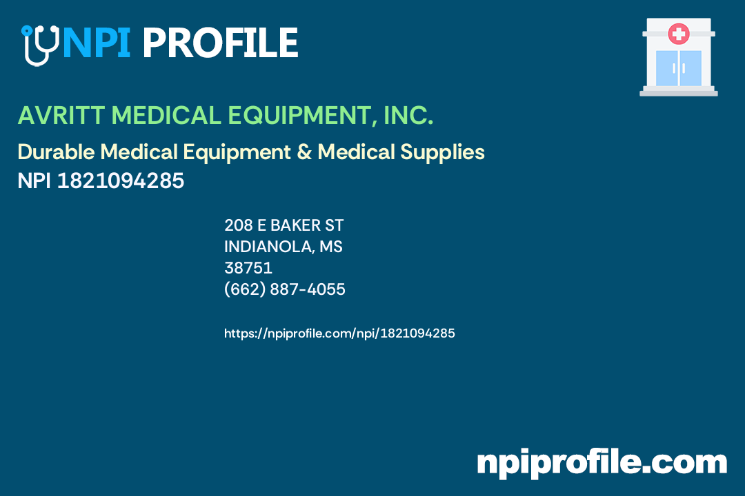 AVRITT MEDICAL EQUIPMENT, INC., NPI 1821094285 Durable Medical